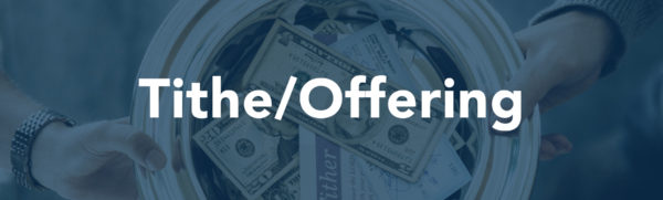 Offering/Tithe - One Time