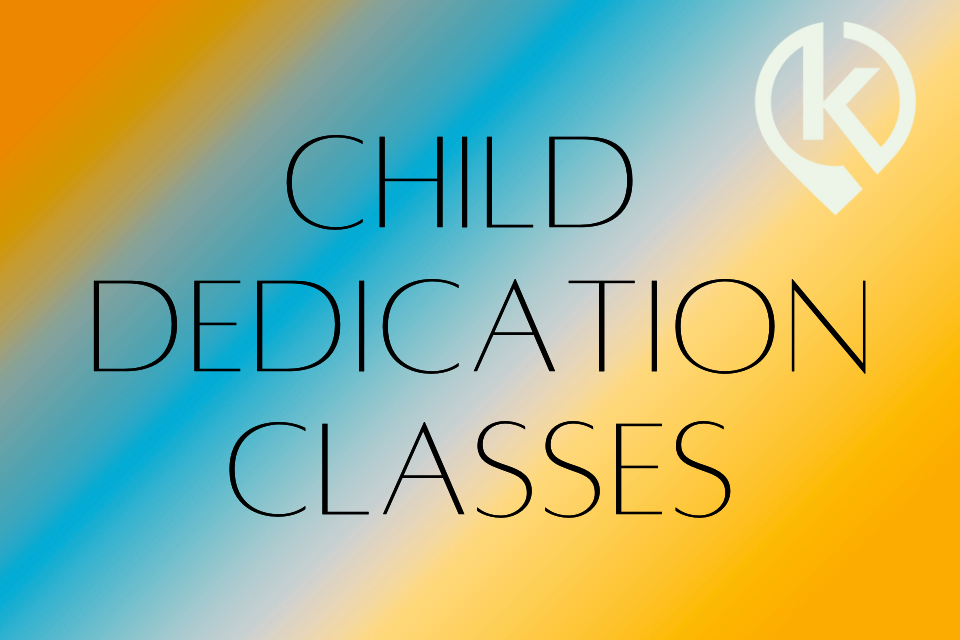 Child Dedication Class